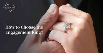 How to Choose the Perfect Engagement Ring?